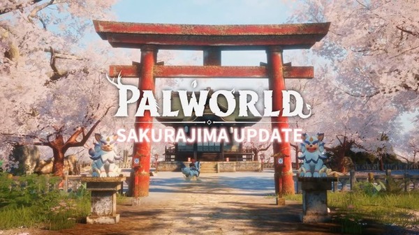 "PAL World" Sakurajima Update Trailer Release 