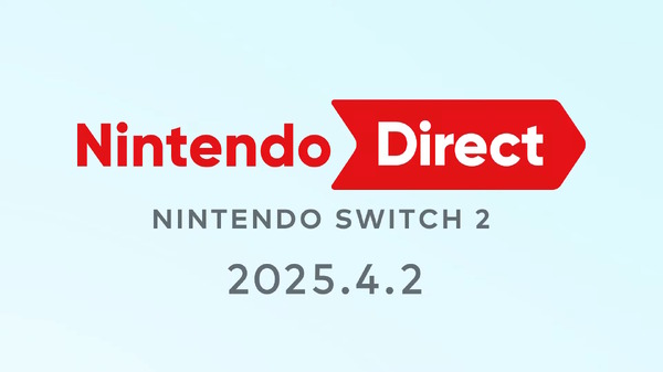 سيتم بث Nin Dai من "Nintendo Switch 2" من 22:00 يوم 2 أبريل! تم الكشف أخيرًا عن تفاصيل المفتاح 2